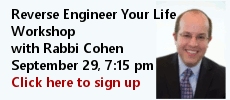 Reverse Engineer Your Life Workshop with Rabbi Cohen September 29 20140929